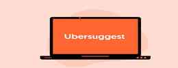 آموزش تصویری تحقیق کلمه کلیدی با ubersuggest